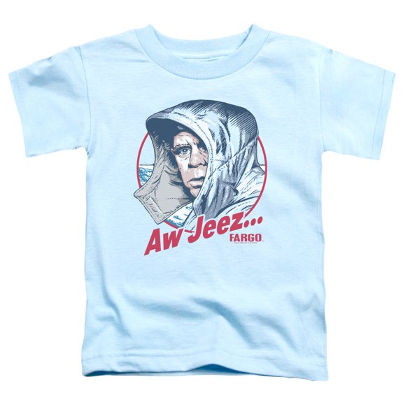 Fargo - Aw Jeez - Toddler Short Sleeve Shirt - 2T