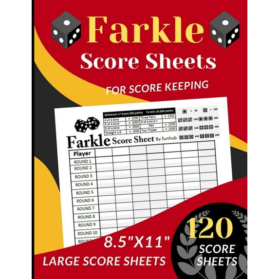 Farkle Score Sheets: 120 Large Score sheets for up to 7 Players (Score Record Book for Farkle Dice Game) Score Pads for
