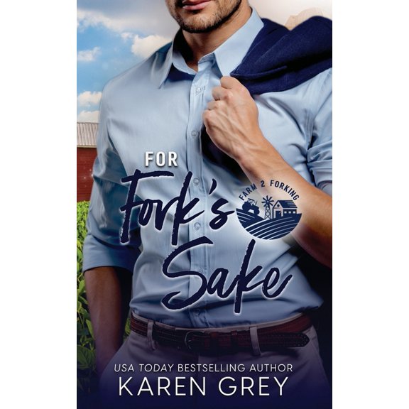 Farm 2 Forking For Fork's Sake, Book 3, (Paperback)