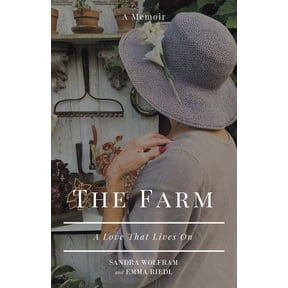 The Farm: A Love That Lives On, (Paperback)