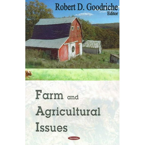 Farm And Agriculture Issues