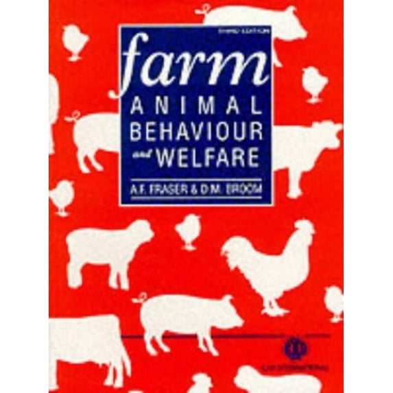 Pre-Owned Farm Animal Behaviour and Welfare (Paperback) 0851991602 9780851991603