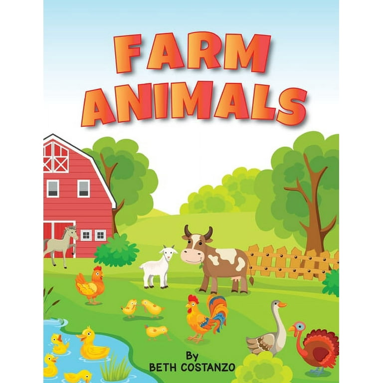 Farm Animals Ages 4 to 6. Preschool to Kindergarten, Numbers, Counting,  Pre-Writing, (Paperback)