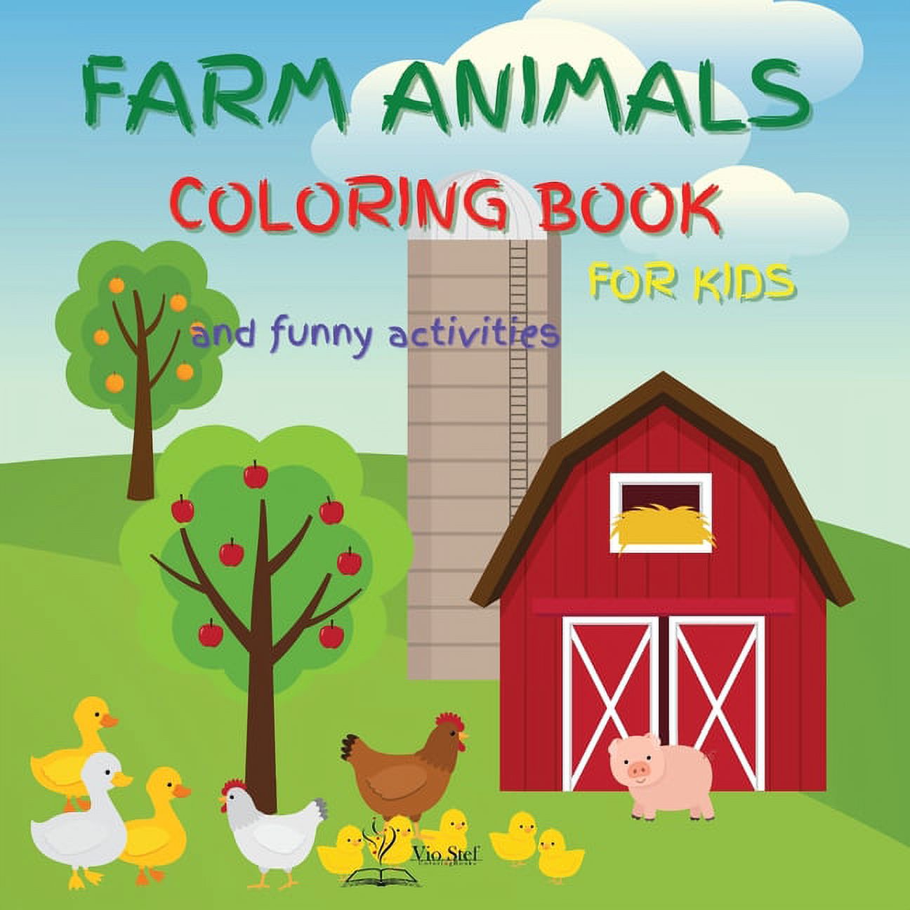Farm Animals Coloring Book for Kids : Farm Animals Coloring Book For Kids Ages 4-8: Beautiful Country Scenes And Farm Animals Coloring Book with Chickens, Ducks, Gooses, Barn, Cows, Goat/ Funny Activities for kids: Dog, Unicorn and Pumpkin Bear Mazes (Paperback) - image 1 of 1