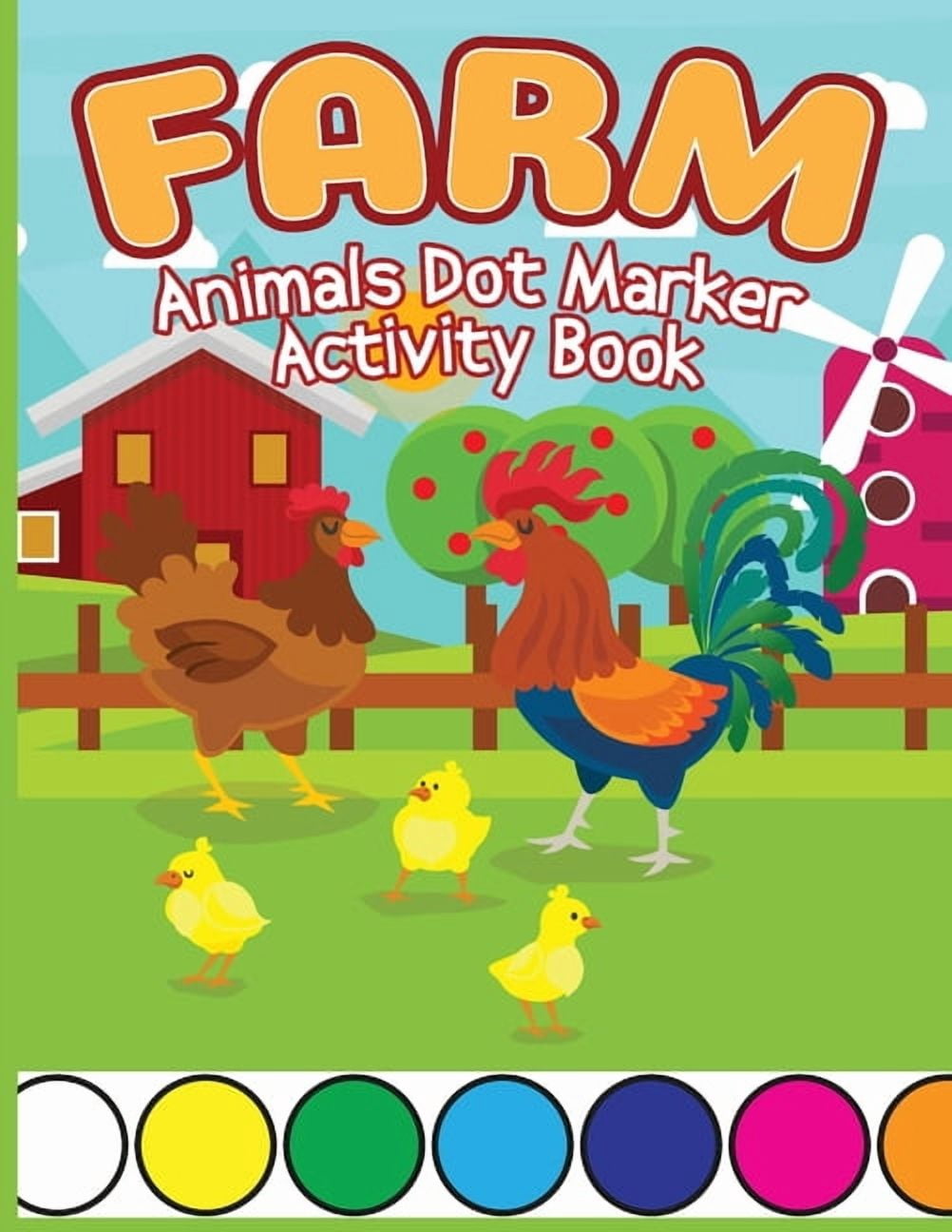 Farm Animals Dot Marker Activity Book: Animals Dot Marker Activity Book ...