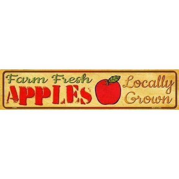 Farm Fresh Apples Metal Street Sign Locally Grown Outdoor Wall Decor 4"x16"