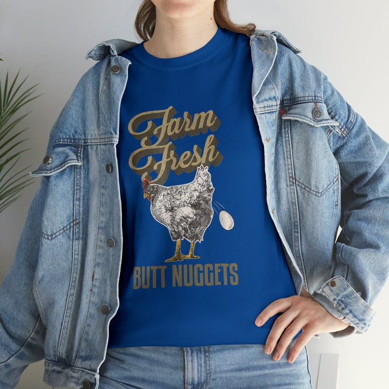 Farm Fresh Butt Nuggets Funny Chicken T Shirts Chicken Gifts Farm Fresh Butt Nuggets Funny Chicken T Shirts Chicken Gifts