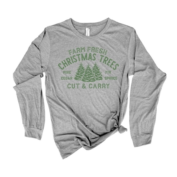 Farm Fresh Christmas Tree Cut and Carry Holiday Shirt Ladies Womens Long Sleeve T-shirt Christmas Graphic Tee-Athletic Heather-small