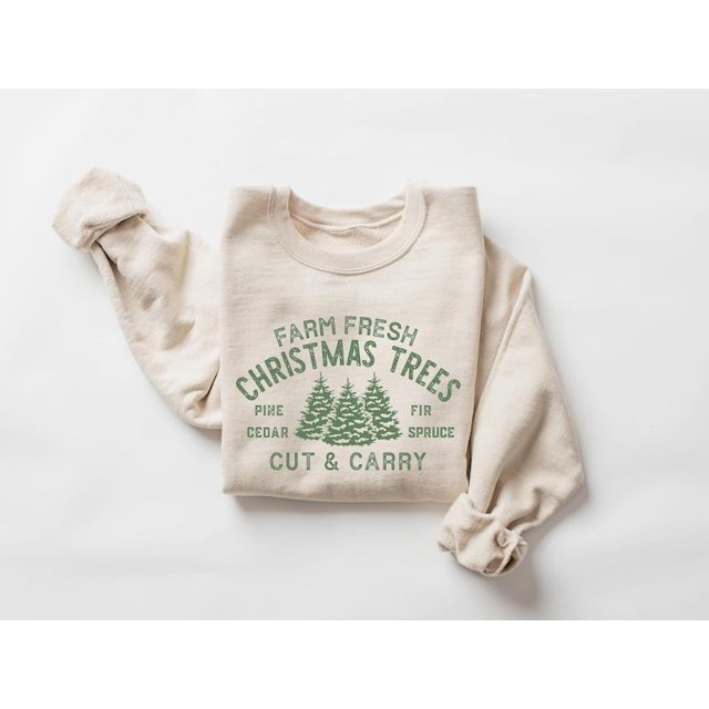 Farm Fresh Christmas Trees Sweat. Pine Spruce Fir. Christmas Gift Ideas