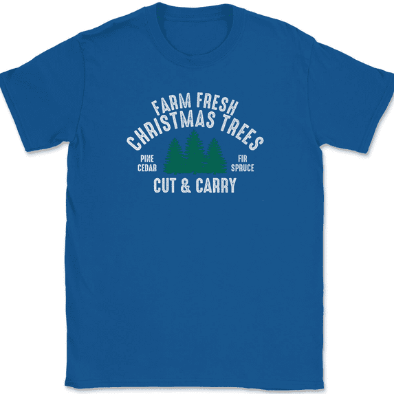 Farm Fresh Christmas Trees T-Shirt Tee Funny Holiday Xmas - Royal Blue, 4XL