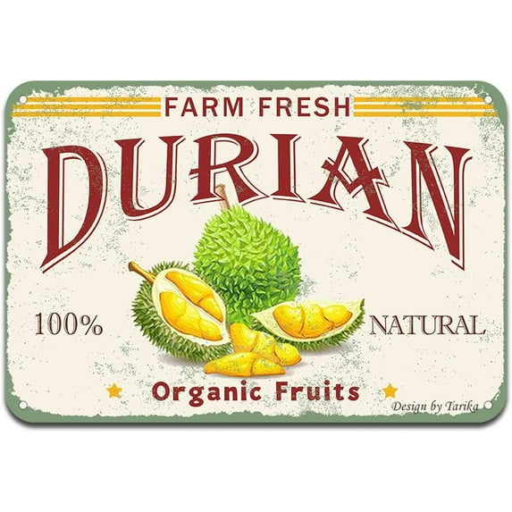 Farm Fresh Durian Nature Organic Fruit Iron Poster Painting Tin Sign Vintage Wall Decor for Cafe Bar Pub Home Beer Decoration Crafts