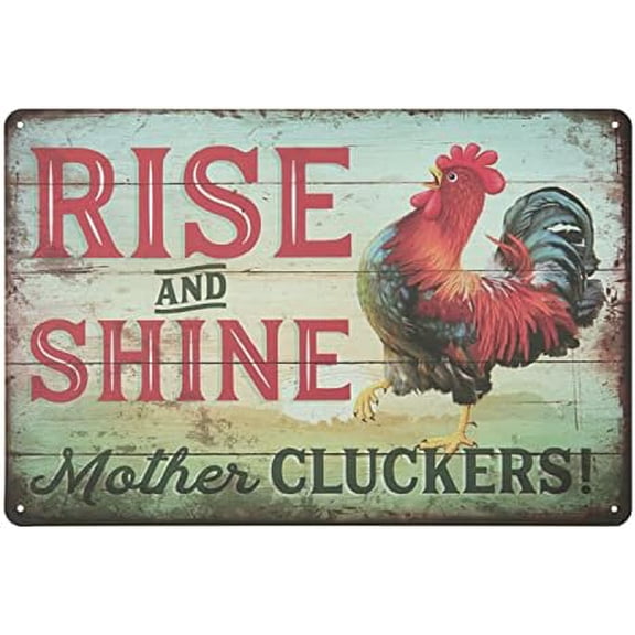 Farm Fresh EGGS Chicken Metal Decor Rustic Antique Decorations For Home Tin signs 8 * 12 (RISE SHINE)