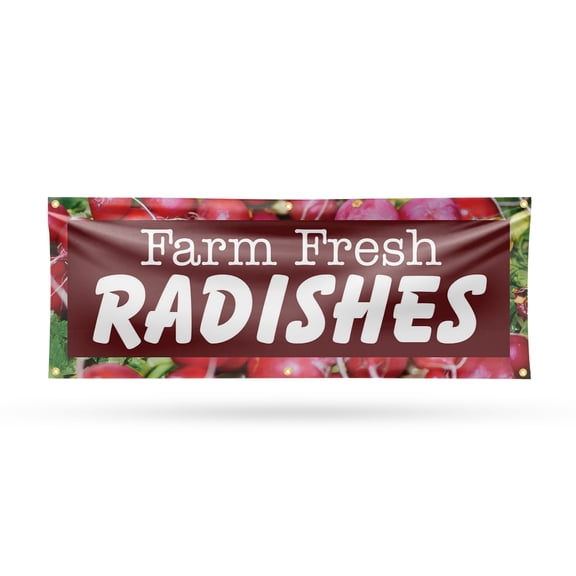 Farm Fresh Radishes Banner Sign 24 Inch x 72 Inch | 13 oz Vinyl with Metal Grommets | Heavy-Duty Single-Sided Outdoor Durable Printed High-Quality Weatherproof | Made in the USA
