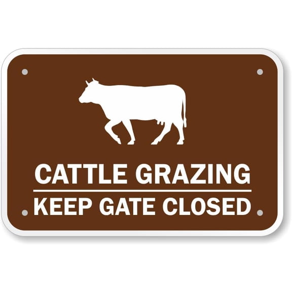 Farm Gate Sign: Cattle Grazing - Keep Gate Closed Metal Sign 8"x12" \u2013 Indoor/Outdoor Use for Home & Office