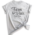 thumbnail image 1 of Farm Hair Don't Care T-shirt, Unisex Women's Men's Shirt, Farm Girl Shirt, Heather Ash, 3X-Large, 1 of 6