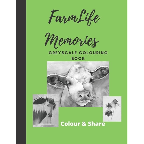 Farm Life Memories Greyscale Colouring Books: Easy colour and frame drawings (Paperback)