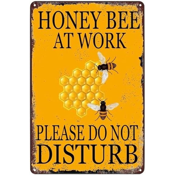 Farm Metal Tin Sign Honey Bee At Work Please Do Not Disturb Warning Wall 12X8 IN