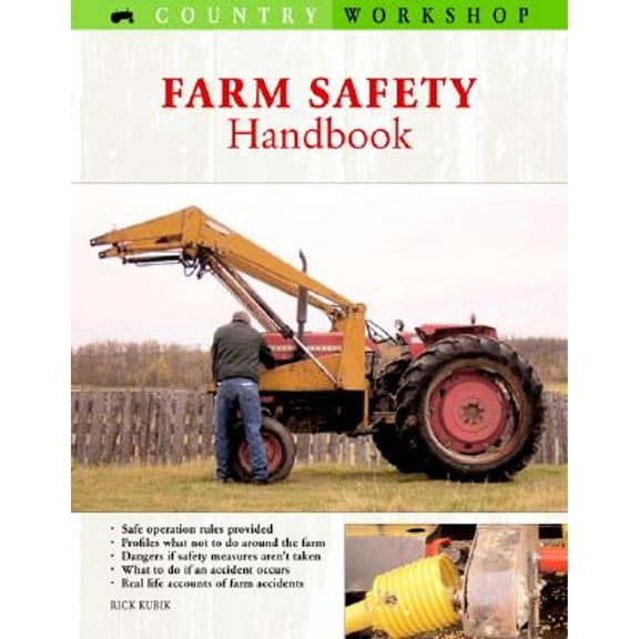 Pre-Owned Farm Safety Handbook (Country Workshop)