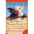 thumbnail image 1 of Pre-Owned Farm Sanctuary: Changing Hearts and Minds about Animals and Food (Paperback) 074329159X 9780743291590, 1 of 1