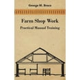 thumbnail image 1 of Farm Shop Work, Practical Manual Training (Paperback), 1 of 1