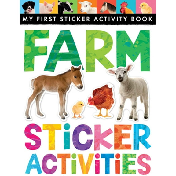 Pre-Owned Farm Sticker Activities: My First Sticker Activity Book (Paperback) 1589253035 9781589253032