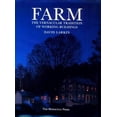 thumbnail image 1 of Pre-Owned Farm: The Vernacular Tradition of Working Buildings (Hardcover) 1885254083 9781885254085, 1 of 1