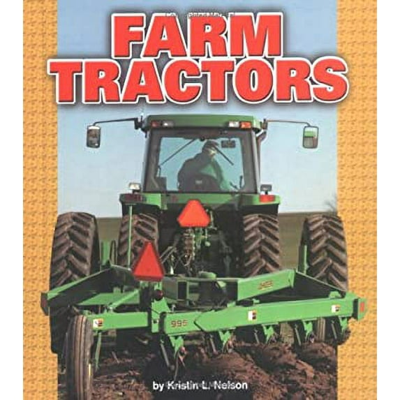 Pre-Owned Farm Tractors (Library Binding) 0822506904 9780822506904