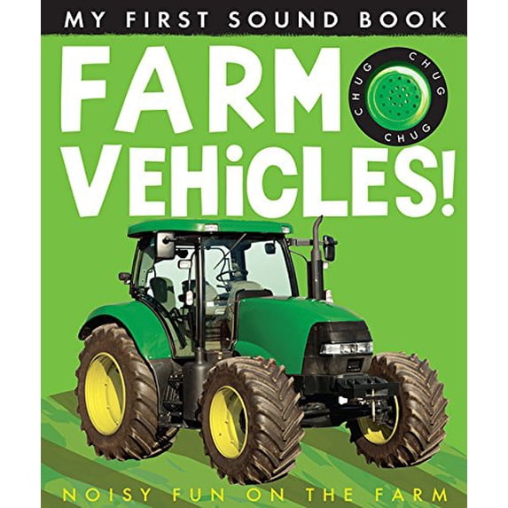 Pre-Owned Farm Vehicles (My First Sound Book) (Hardcover) 1589252624 9781589252622