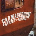 thumbnail image 1 of Farmageddon Street Patrol Decal, 1 of 3