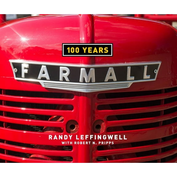 Farmall 100 Years, (Hardcover)