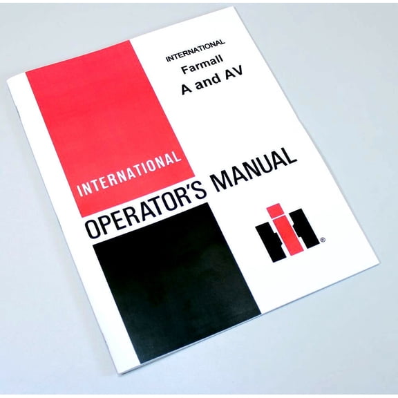 Farmall A Av Tractor Owners Operators Manual International Maintenance
