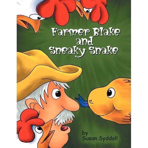 Farmer Blake and Sneaky Snake, (Paperback)