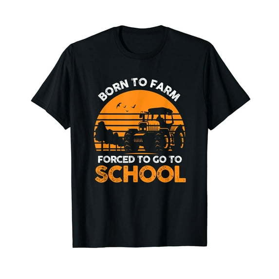 Farmer Born To Farm Forced To Go To School Agriculturist Vintage Nature Casual Men T-Shirt