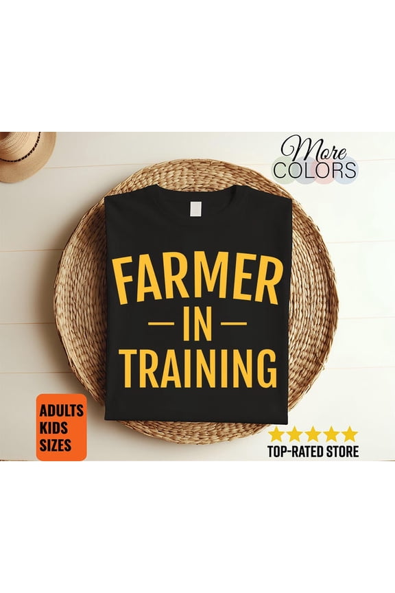 Farmer In Training T Shirt Future Rancher Kid Farm Life Country Youth Gift Agriculture Lover Tractor Apparel
