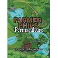 thumbnail image 1 of Farmer Phil's Permaculture (Hardcover), 1 of 1