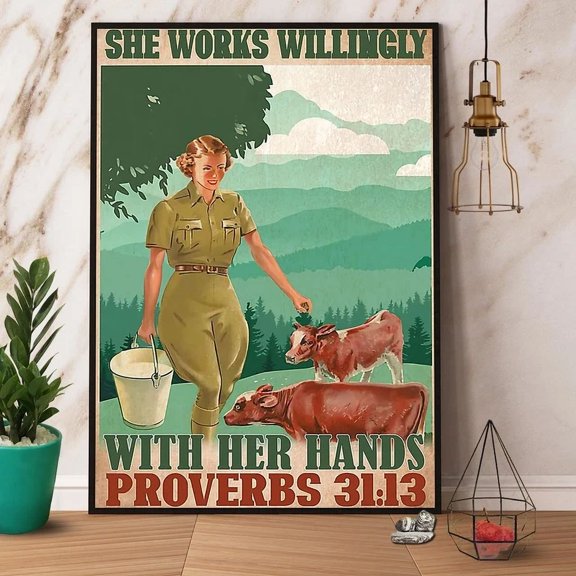 Farmer She Works Willingly With Her Hands Girl & Cows Paper Poster Home Decor Office Wall Art