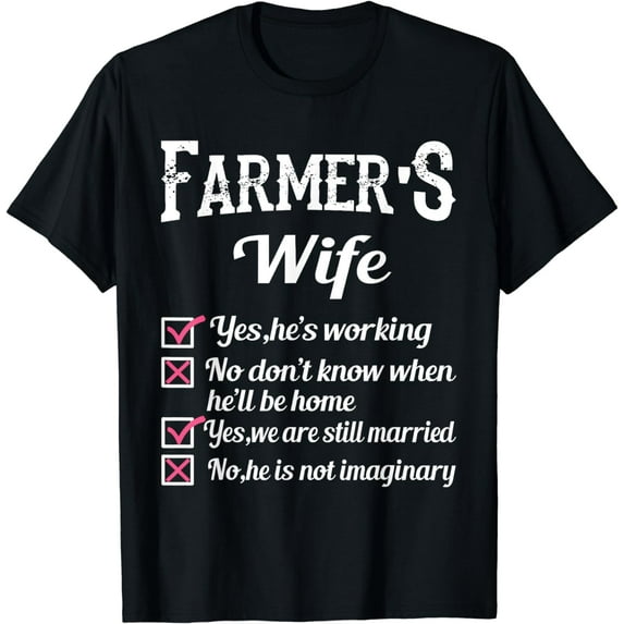 Farmer's Wife Checklist Funny T-Shirt