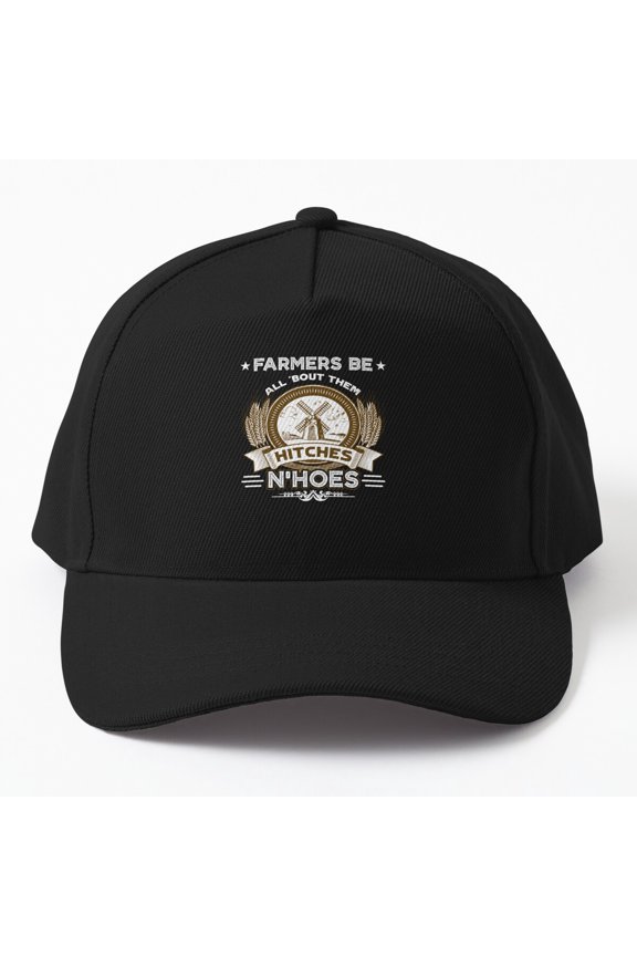 Farmers Hitches and Hoes Baseball Hat, Farming Statement Style, Classic Everyday Cap
