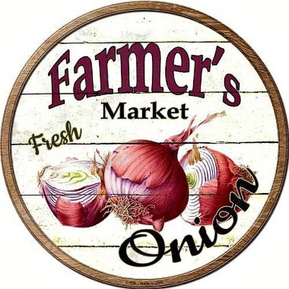 Farmers Market Fresh Onion Round Metal Sign Rustic Retro Kitchen Wall Decor Size: 12 x 12 inch