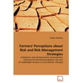 thumbnail image 1 of Farmers' Perceptions about Risk and Risk Management Strategies (Paperback), 1 of 1