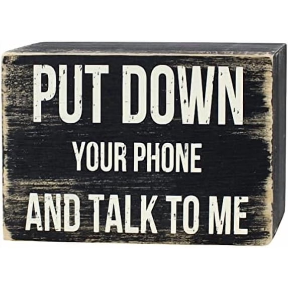 Farmhouse Distressed Wood Box Sign Vintage Signs Decor for Home Wall/Tabletop/Shelf/Office Decoration Art, Put Down Your Phone And Talk To Me$$Home Decor, Kitchen, & Other