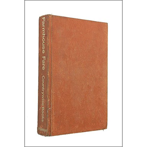 Pre-Owned Farmhouse Fare 9780600335092 Used