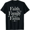 thumbnail image 1 of Farmhouse Gift T-Shirt Faith Family Farm Farming Love Gifts T-Shirt, 1 of 2