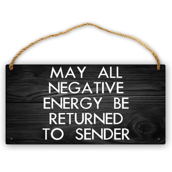 Farmhouse Rustic Wood Sign - May All Negative Energy Be Returned to Sender, Wooden Plank Rustic Farmhouse Style, Fits Home Decor, Enhances Protective Vibe, Adds Charm to Living Areas, 8X12 Inch