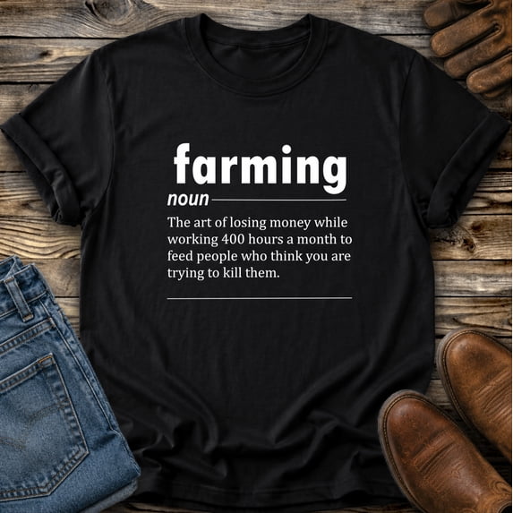 Define Created Farming Definition Tshirt Graphic Tee Unisex Funny Country Western Farm ...