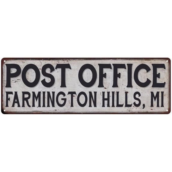 Farmington Hills, Mi Post Office Metal Sign 8x24 108240011398