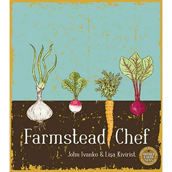 Pre-Owned Farmstead Chef (Paperback) 0865717036 9780865717039