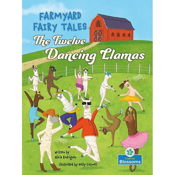 Farmyard Fairy Tales: The Twelve Dancing Llamas (Hardcover)