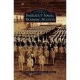 thumbnail image 1 of Farragut Naval Training Station (Hardcover), 1 of 1