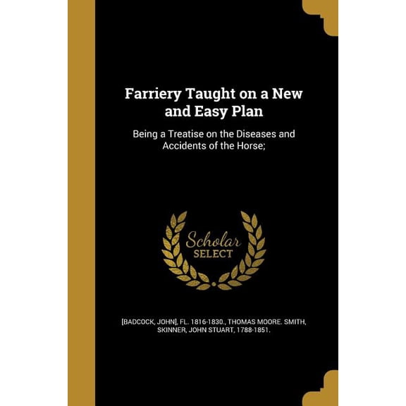 Farriery Taught on a New and Easy Plan (Paperback)